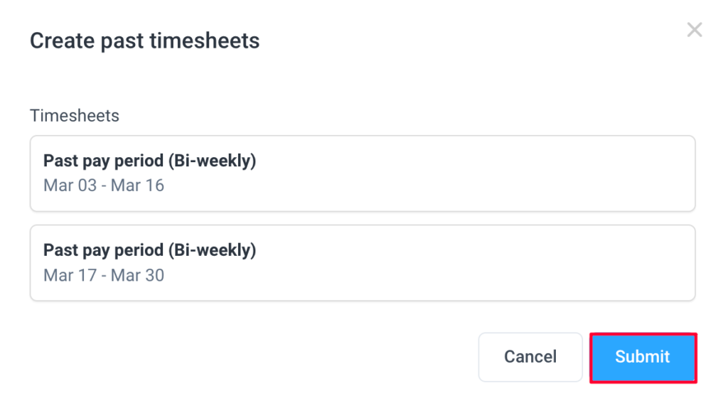 Create past timesheets submit button